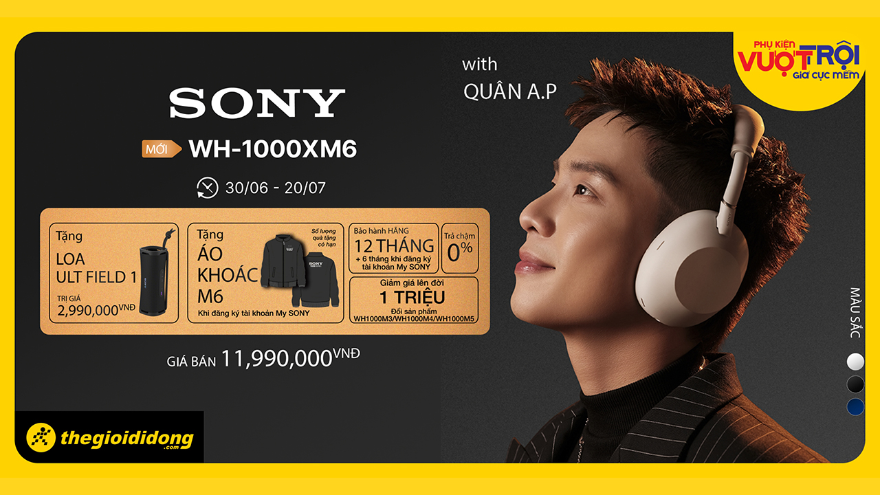 Pre-Order Tai Nghe Wh1000Xm6 Và Loa Sony Ult Series Pre-Order Tai Nghe Wh1000Xm6 Và Loa Sony Ult Series