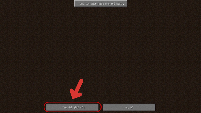 Tạo một thế giới mới trong Minecraft để thiết lập các tùy chọn trước khi nhập mã lệnh