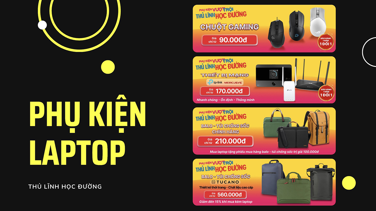 Phụ Kiện Laptop Vượt Trội, Thủ Lĩnh Học Đường, Balo - Túi Chống Sốc Chỉ Từ 90K, Bàn Phím Không Dây Chỉ Từ 445K Phụ Kiện Laptop Vượt Trội, Thủ Lĩnh Học Đường, Balo - Túi Chống Sốc Chỉ Từ 90K, Bàn Phím Không Dây Chỉ Từ 445K