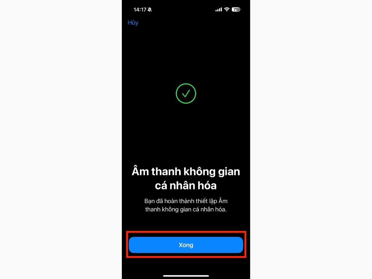 Nhấn Xong để ho&agrave;n tất