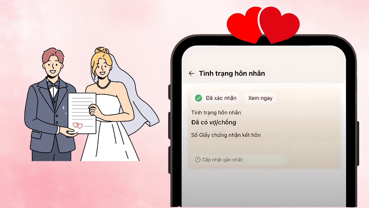 Cách cập nhật tình trạng hôn nhân trên VNeID Cách cập nhật tình trạng hôn nhân trên VNeID