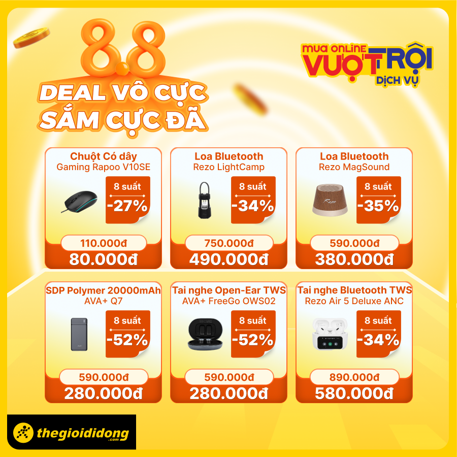 Deal Vô Cực - Sắm Cực Đã: Siêu Sale 8/8 Hàng Loạt Sản Phẩm Công Nghệ Giảm Sập Sàn Tgdđ Deal Vô Cực - Sắm Cực Đã: Siêu Sale 8/8 Hàng Loạt Sản Phẩm Công Nghệ Giảm Sập Sàn Tgdđ