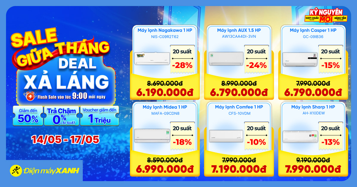 Sale Giữa Tháng - Deal Xả Láng: Điện máy XANH giảm đến 50% cho tivi, tủ lạnh, máy lạnh, máy giặt và hàng ngàn đồ gia dụng Sale Giữa Tháng - Deal Xả Láng: Điện máy XANH giảm đến 50% cho tivi, tủ lạnh, máy lạnh, máy giặt và hàng ngàn đồ gia dụng