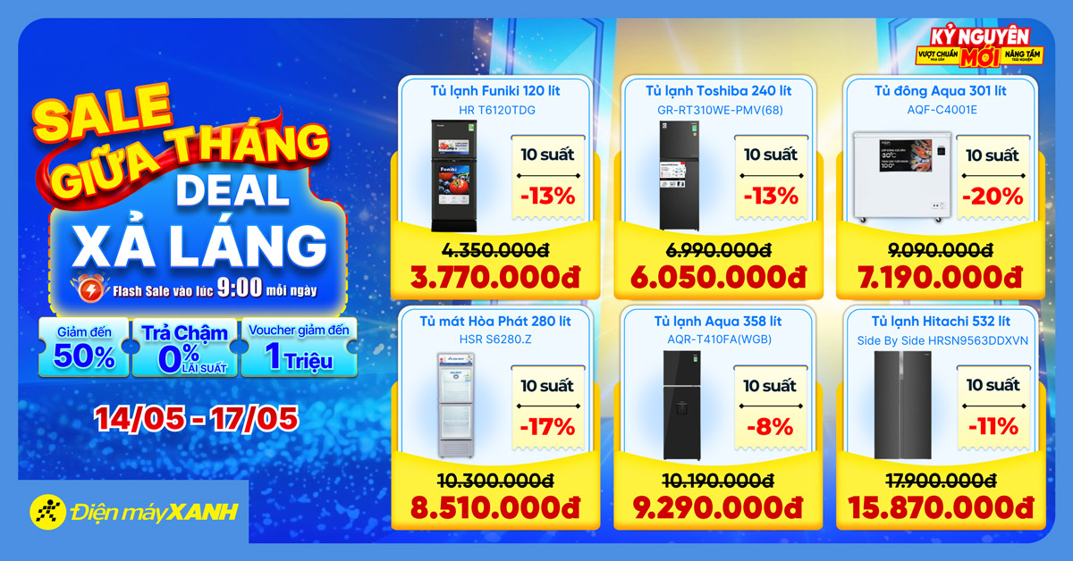Sale Giữa Tháng - Deal Xả Láng: Điện máy XANH giảm đến 50% cho tivi, tủ lạnh, máy lạnh, máy giặt và hàng ngàn đồ gia dụng Sale Giữa Tháng - Deal Xả Láng: Điện máy XANH giảm đến 50% cho tivi, tủ lạnh, máy lạnh, máy giặt và hàng ngàn đồ gia dụng