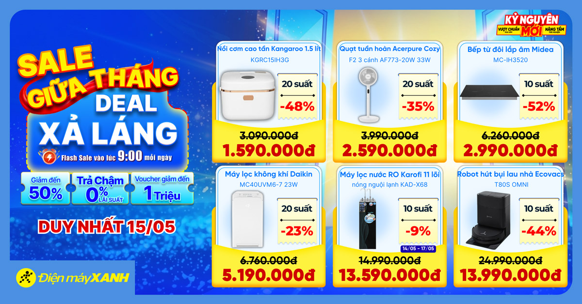 Sale Giữa Tháng - Deal Xả Láng: Điện máy XANH giảm đến 50% cho tivi, tủ lạnh, máy lạnh, máy giặt và hàng ngàn đồ gia dụng Sale Giữa Tháng - Deal Xả Láng: Điện máy XANH giảm đến 50% cho tivi, tủ lạnh, máy lạnh, máy giặt và hàng ngàn đồ gia dụng
