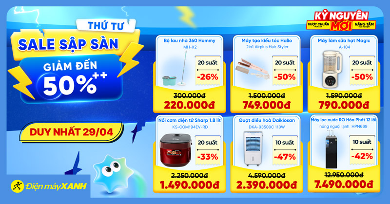 Thứ 4 Sale Sập S&agrave;n tại Điện m&aacute;y XANH - giảm đến 50%, deal sốc, minigame tr&uacute;ng phiếu mua h&agrave;ng