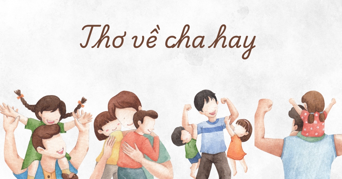 Tổng hợp thơ về cha