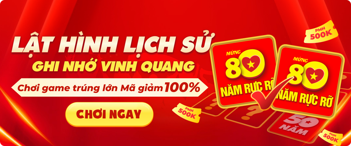 Mừng Tết Độc Lập - 80 Năm Rực Rỡ: Săn Deal Công Nghệ Giảm Sốc Đến 50% Mừng Tết Độc Lập - 80 Năm Rực Rỡ: Săn Deal Công Nghệ Giảm Sốc Đến 50%