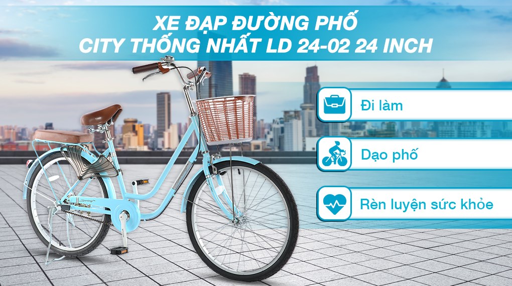 Xe Đạp Đường Phố City Thống Nhất LD 24-02 24 inch kiểu dáng thanh lịch, yên êm, ghi đông cao, phù hợp di chuyển đô thị