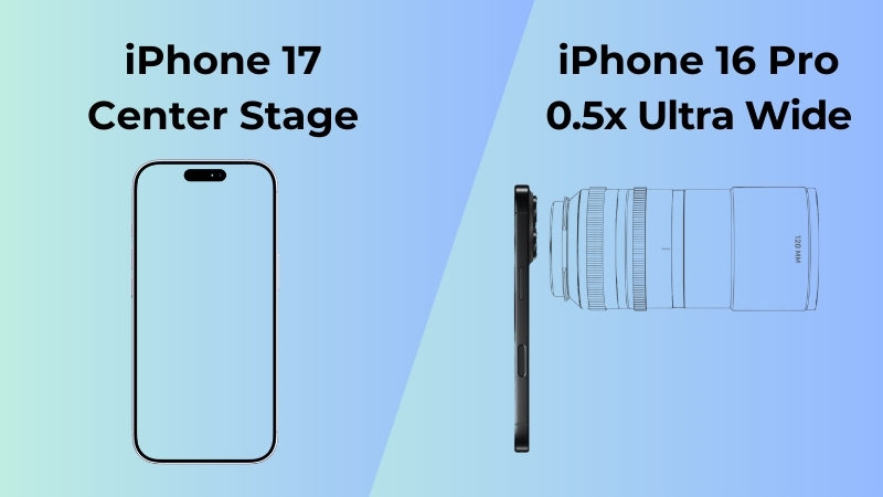 iPhone 17 mạnh về selfie, iPhone 16 Pro vượt trội về zoom iPhone 17 mạnh về selfie, iPhone 16 Pro vượt trội về zoom