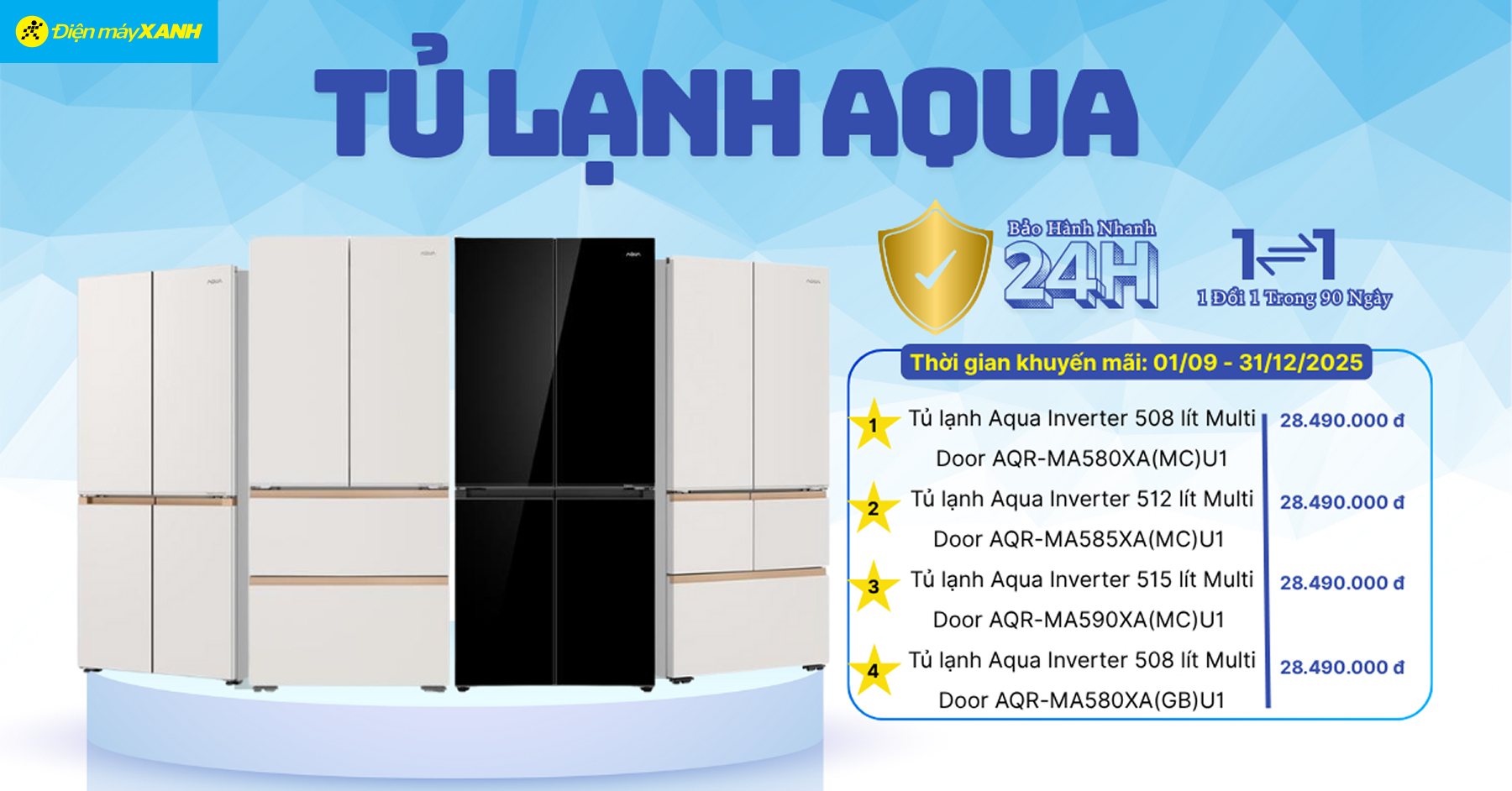 Chương Trình Bảo Hành Nhanh 24 Giờ và 1 Đổi 1 Trong 90 Ngày Cho Tủ Lạnh AQUA Chương Trình Bảo Hành Nhanh 24 Giờ và 1 Đổi 1 Trong 90 Ngày Cho Tủ Lạnh AQUA