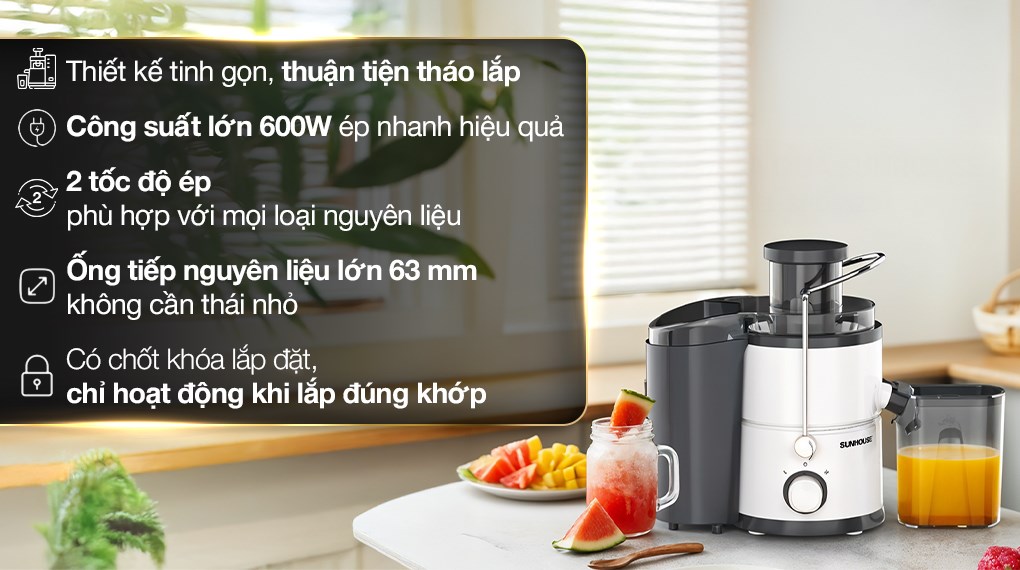 Máy ép nhanh Sunhouse SHD5522 công suất 600W ống tiếp liệu 63mm