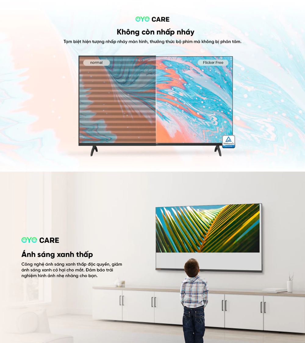 Công nghệ bảo vệ mắt Eye Care giúp bảo vệ mắt người dùng khi xem trong thời gian dài Công nghệ bảo vệ mắt Eye Care giúp bảo vệ mắt người dùng khi xem trong thời gian dài