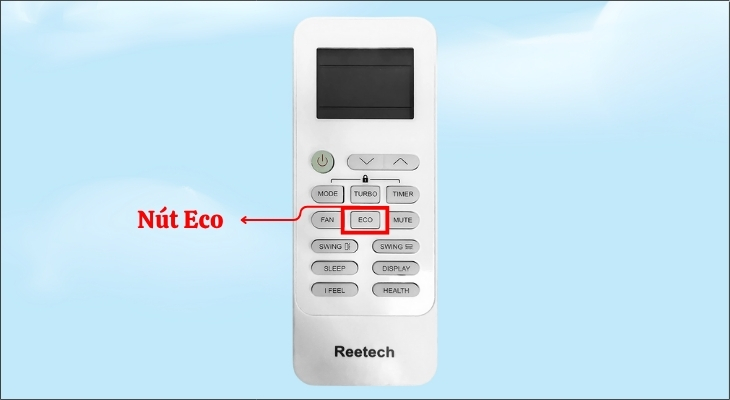 Nhấn nút ECO hoặc Energy Saving trên remote để bật chế độ tiết kiệm điện