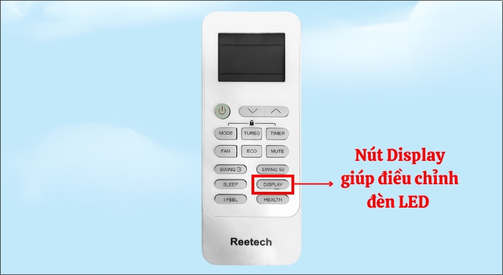 Tìm và nhấn nút Display hoặc LED trên remote