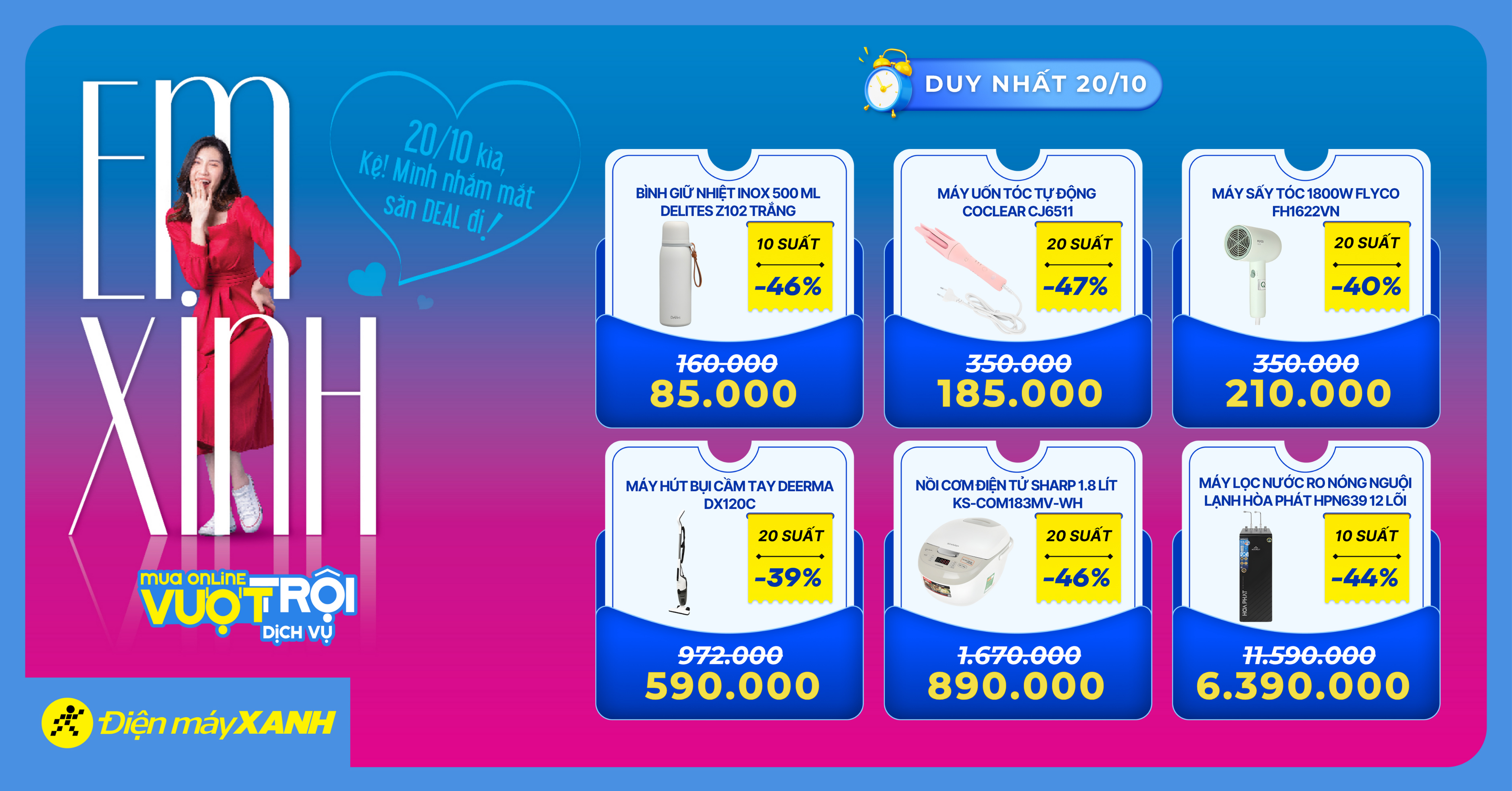 20.10: QUÀ NHƯ Ý CHO NGƯỜI TRÂN QUÝ - Săn deal sốc, tham gia vòng quay may mắn trúng quà 0Đ tại Điện máy XANH!