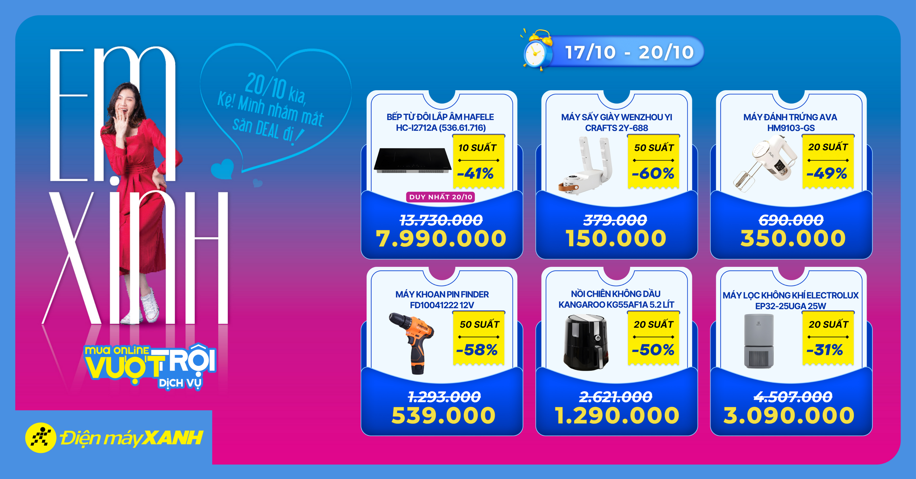 20.10: QUÀ NHƯ Ý CHO NGƯỜI TRÂN QUÝ - Săn deal sốc, tham gia vòng quay may mắn trúng quà 0Đ tại Điện máy XANH!