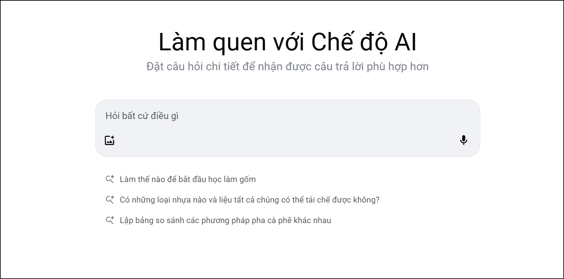 Cách sử dụng chế độ AI của Google Cách sử dụng chế độ AI của Google