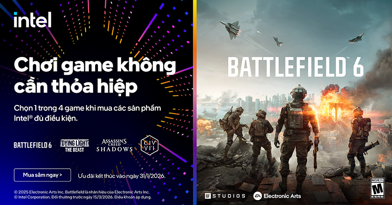 Chơi game kh&ocirc;ng thỏa hiệp: Mua Laptop Gaming Intel Core Ultra Series 2, nhận ngay 1 trong 4 game bom tấn cực hot!
