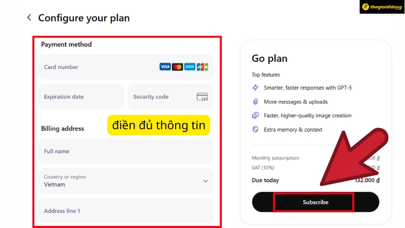 Điền đầy đủ thông tin theo yêu cầu và nhấn Subscribe Điền đầy đủ thông tin theo yêu cầu và nhấn Subscribe