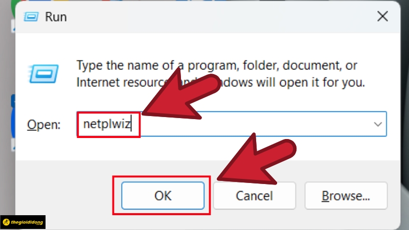 Hộp thoại Run với lệnh netplwiz