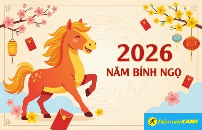 Năm 2026 là năm con Ngựa (Bính Ngọ)