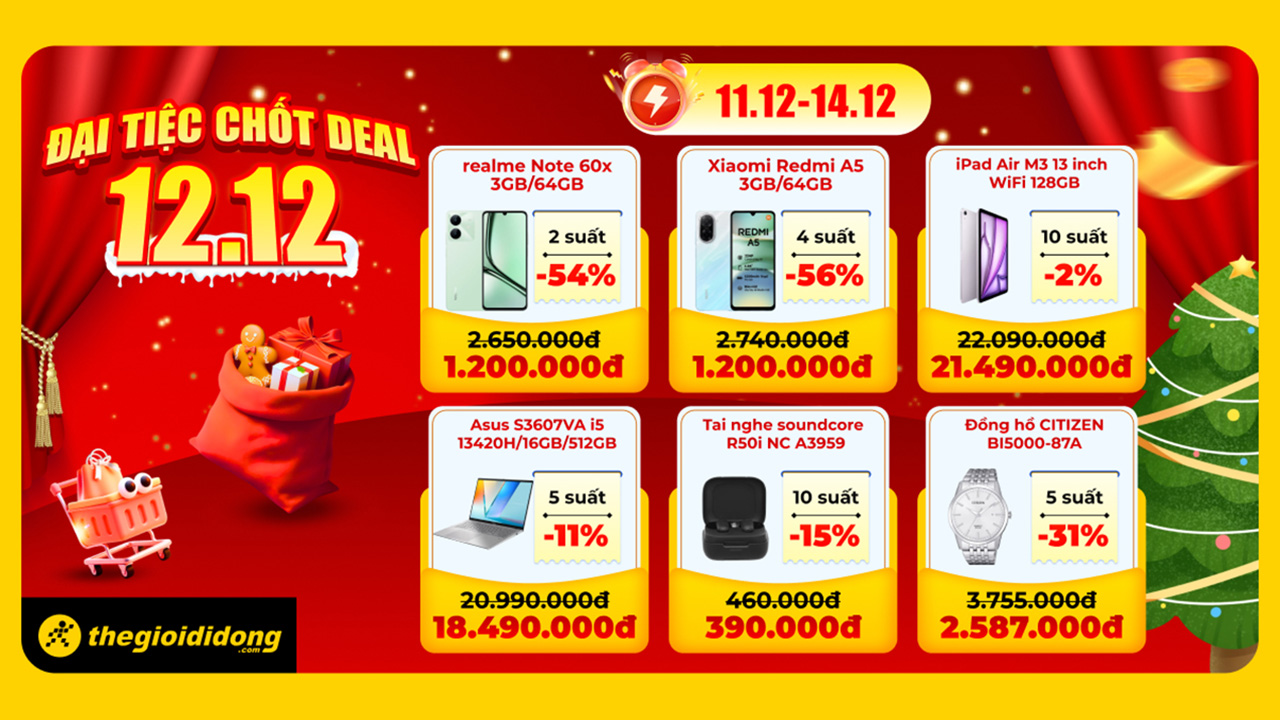 Đại Tiệc Chốt Deal 12/12: Tặng Bộ Phiếu Mua Hàng 4.8 Triệu, Smartphone Giá Chỉ 1.2 Triệu, Tgdđ Chơi Lớn Đại Tiệc Chốt Deal 12/12: Tặng Bộ Phiếu Mua Hàng 4.8 Triệu, Smartphone Giá Chỉ 1.2 Triệu, Tgdđ Chơi Lớn