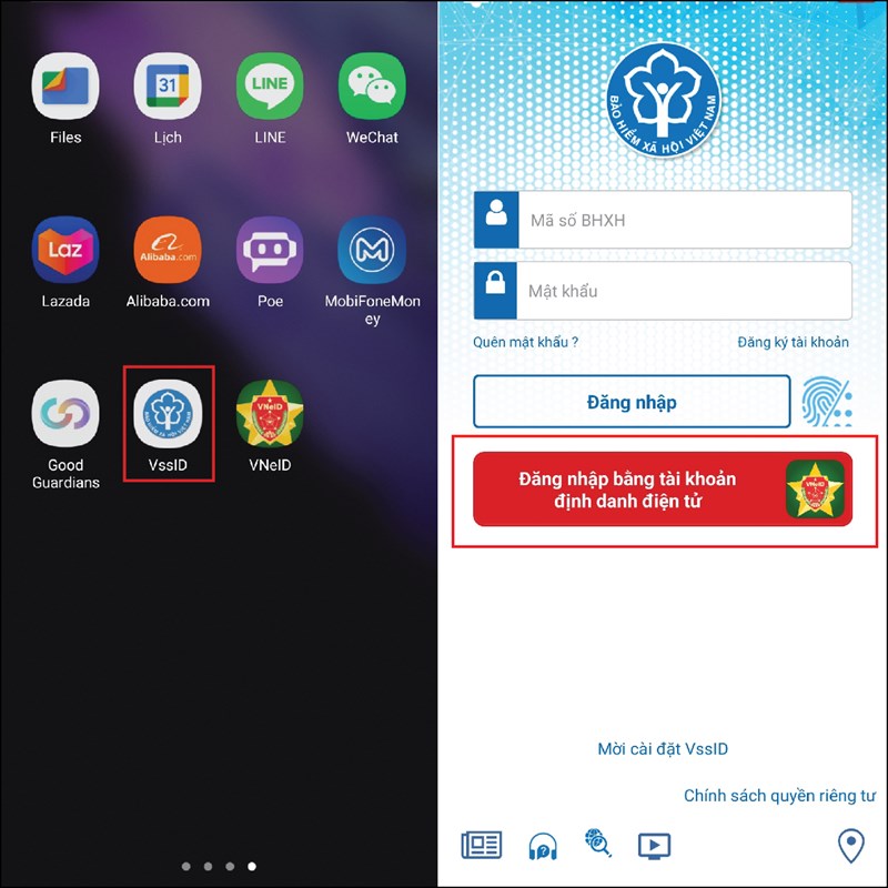 Mở ứng dụng VssID trên điện thoại, tại màn hình đăng nhập chọn Đăng nhập bằng tài khoản định danh điện tử VNeID Mở ứng dụng VssID trên điện thoại, tại màn hình đăng nhập chọn Đăng nhập bằng tài khoản định danh điện tử VNeID