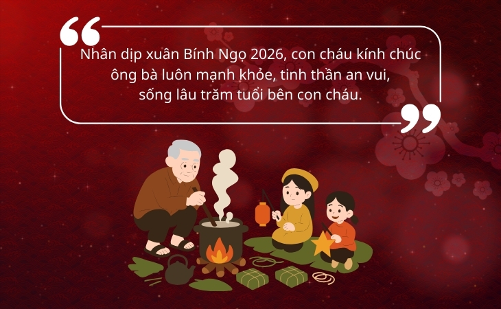 Những câu chúc Tết hay cho ông bà