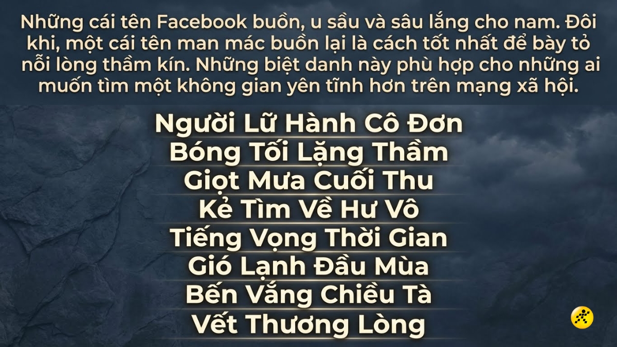 T&ecirc;n Facebook nam buồn, t&acirc;m trạng v&agrave; s&acirc;u lắng
