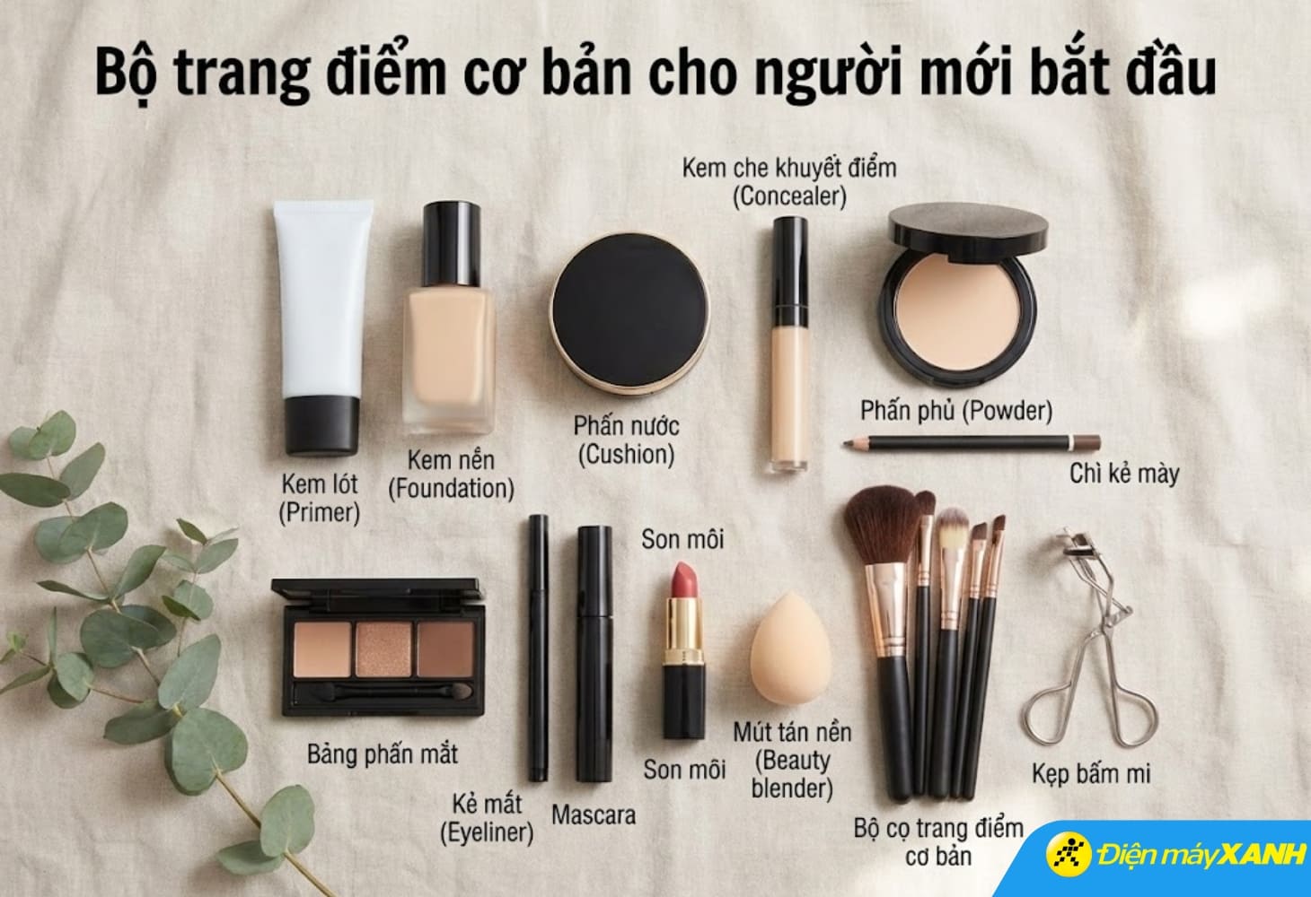 Bộ dụng cụ trang điểm cơ bản cho người mới bắt đầu