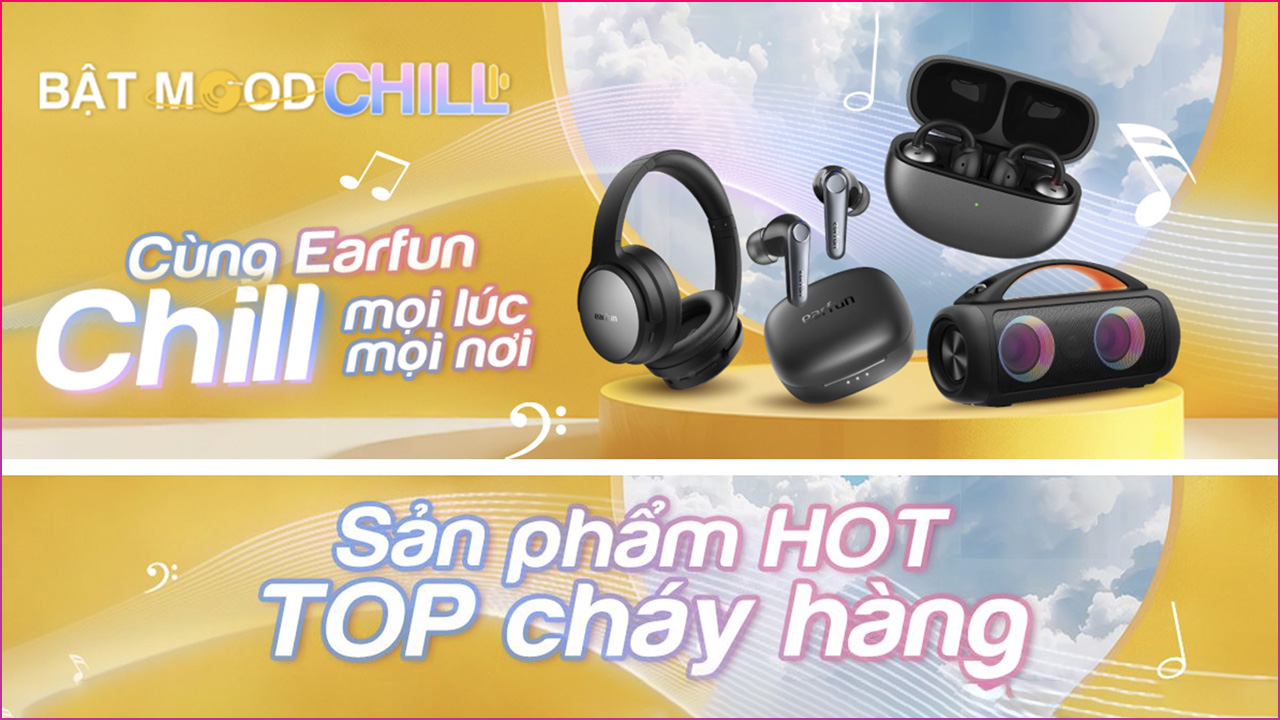 Mở Bán Loạt Tai Nghe, Loa Bluetooth Earfun Chính Hãng, Dãy Sản Phẩm Đa Dạng, Giá Siêu Tốt Chỉ Từ 140K