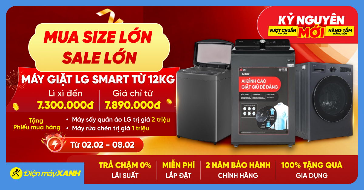 MUA SIZE LỚN - SALES LỚN: Mua m&aacute;y giặt LG smart giảm đến 7.3 triệu, tặng PMH 2 triệu mua m&aacute;y sấy, trả chậm 0% tại Điện m&aacute;y XANH