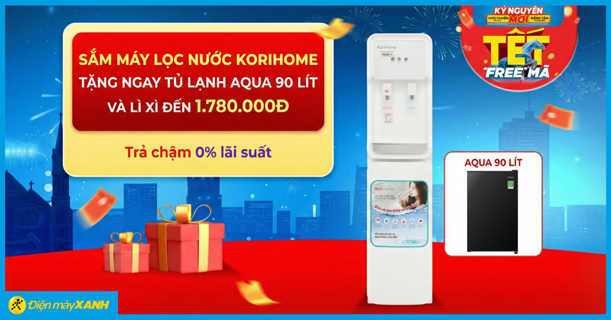 Tết 2026: Sắm m&aacute;y lọc nước Korihome tặng ngay tủ lạnh Aqua 90 l&iacute;t v&agrave; l&igrave; x&igrave; đến 1.780.000đ duy nhất tại Điện m&aacute;y XANH
