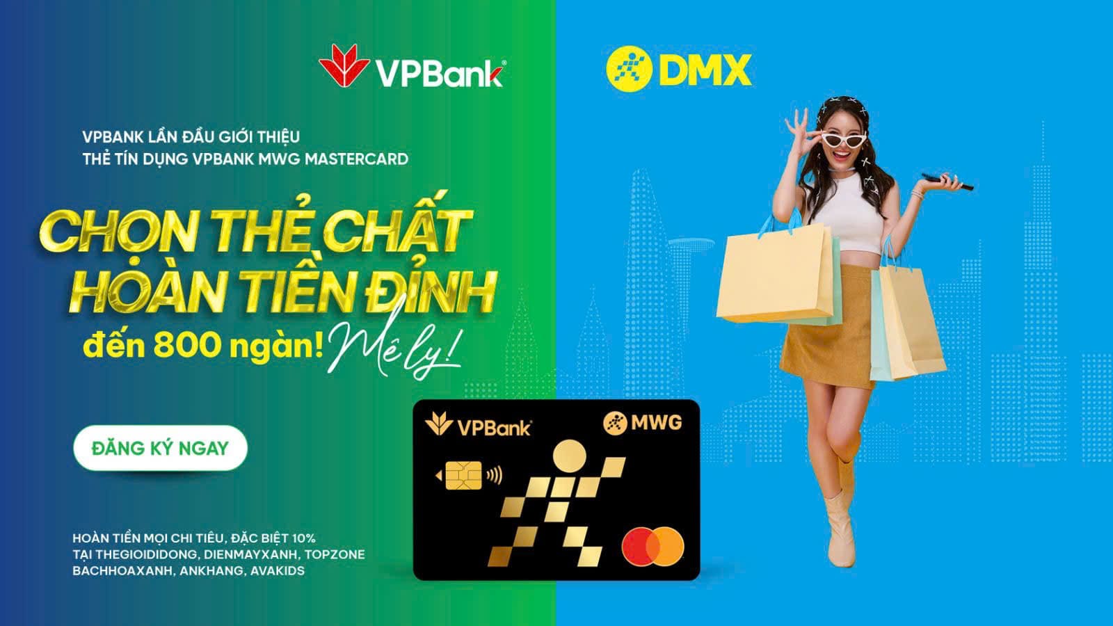 Điện máy XANH và VPBank chính thức phát hành thẻ tín dụng VPBank MWG