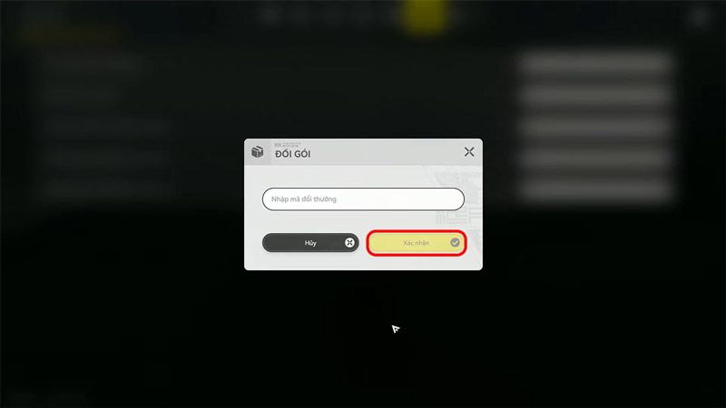 Nhập code chính xác và nhấn Xác nhận nhận quà