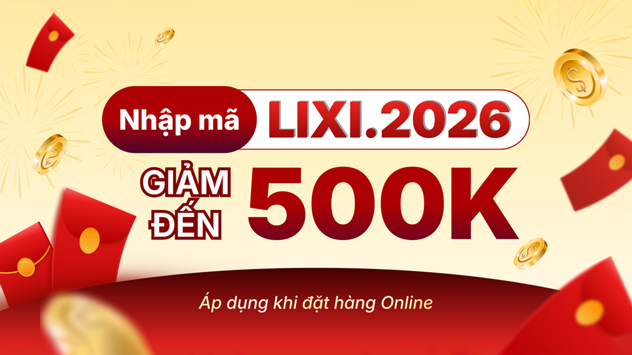 Lì Xì Tết 2026 Đến 500K Khi Mua Sắm Online Tại Website Điện Máy Xanh Và Thế Giới Di Động