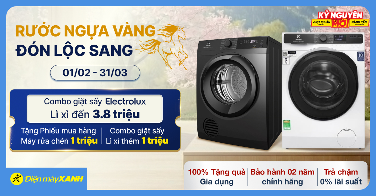 Rước Ngựa V&agrave;ng - Đ&oacute;n Lộc Sang: Electrolux về nh&agrave;, l&igrave; x&igrave; tới tấp đến 3.8 triệu, tặng qu&agrave; 100% tại Điện m&aacute;y XANH