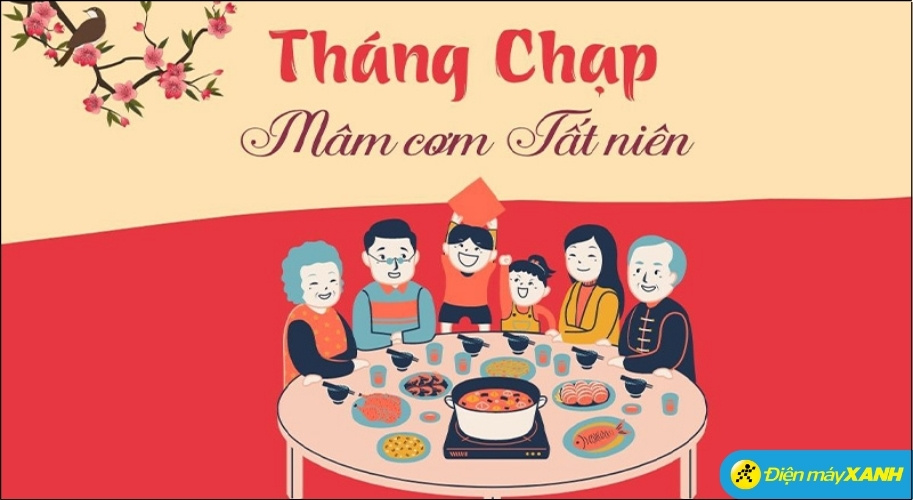 Trong văn hoá phương Đông, tháng chạp chính là tháng 12 âm lịch
