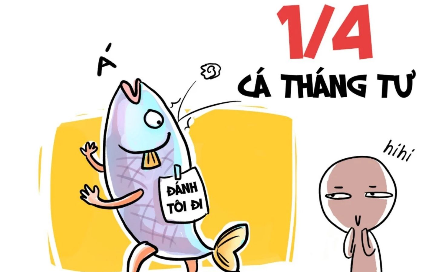 Ngày Cá tháng Tư (01/04)