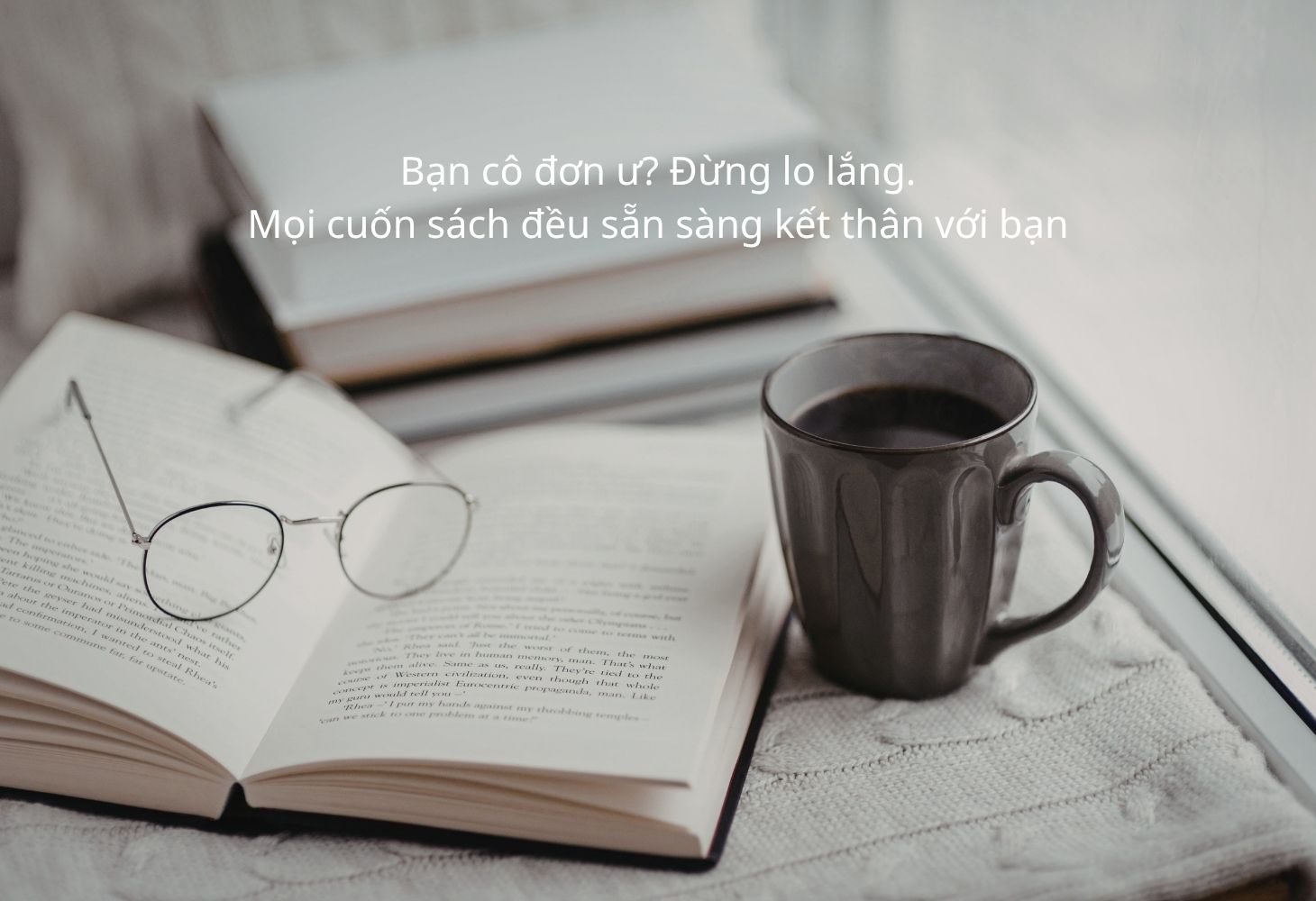 Những câu nói về người đọc sách Những câu nói về người đọc sách