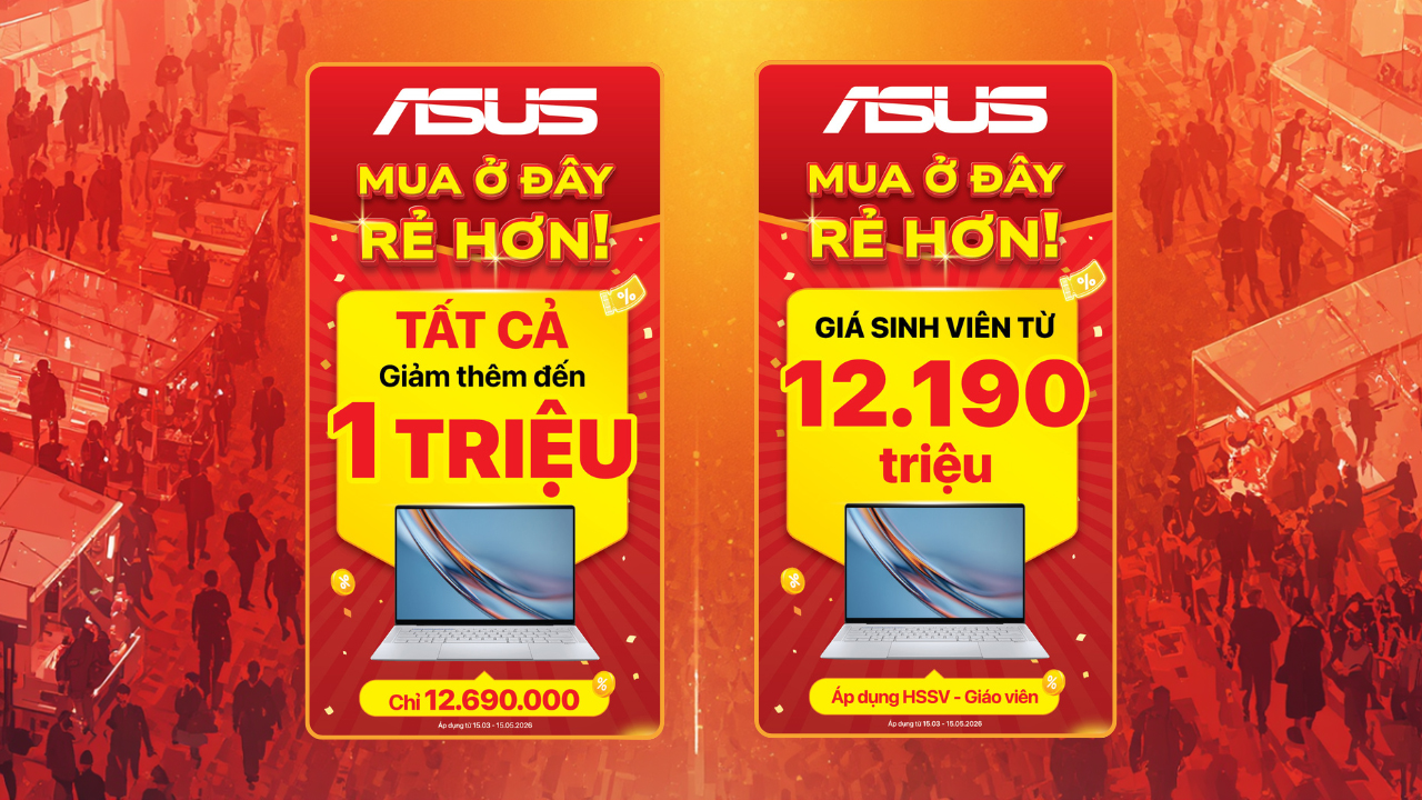Mua laptop Asus giảm thêm từ 200K đến 1 triệu tại siêu thị TGDĐ
