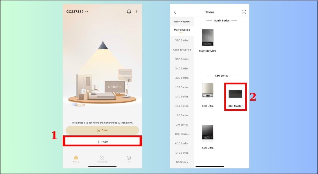 Mở ứng dụng DreameHome, sau đó chọn mục Thêm và chọn dòng robot hút bụi mà bạn đang sử dụng