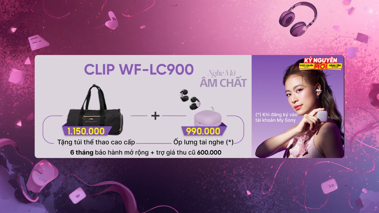 Mua tai nghe Sony WF-LC900 sẽ được tặng ốp đựng tai nghe cực cool, túi xách hiệu siêu xịn Mua tai nghe Sony WF-LC900 sẽ được tặng ốp đựng tai nghe cực cool, túi xách hiệu siêu xịn