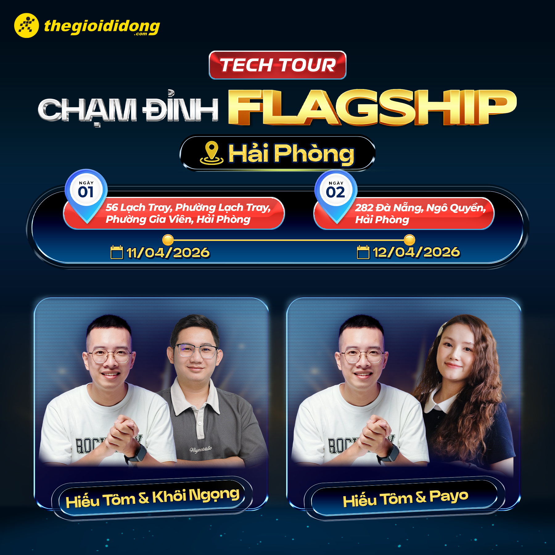TECH TOUR – CHẠM ĐỈNH FLAGSHIP TECH TOUR – CHẠM ĐỈNH FLAGSHIP
