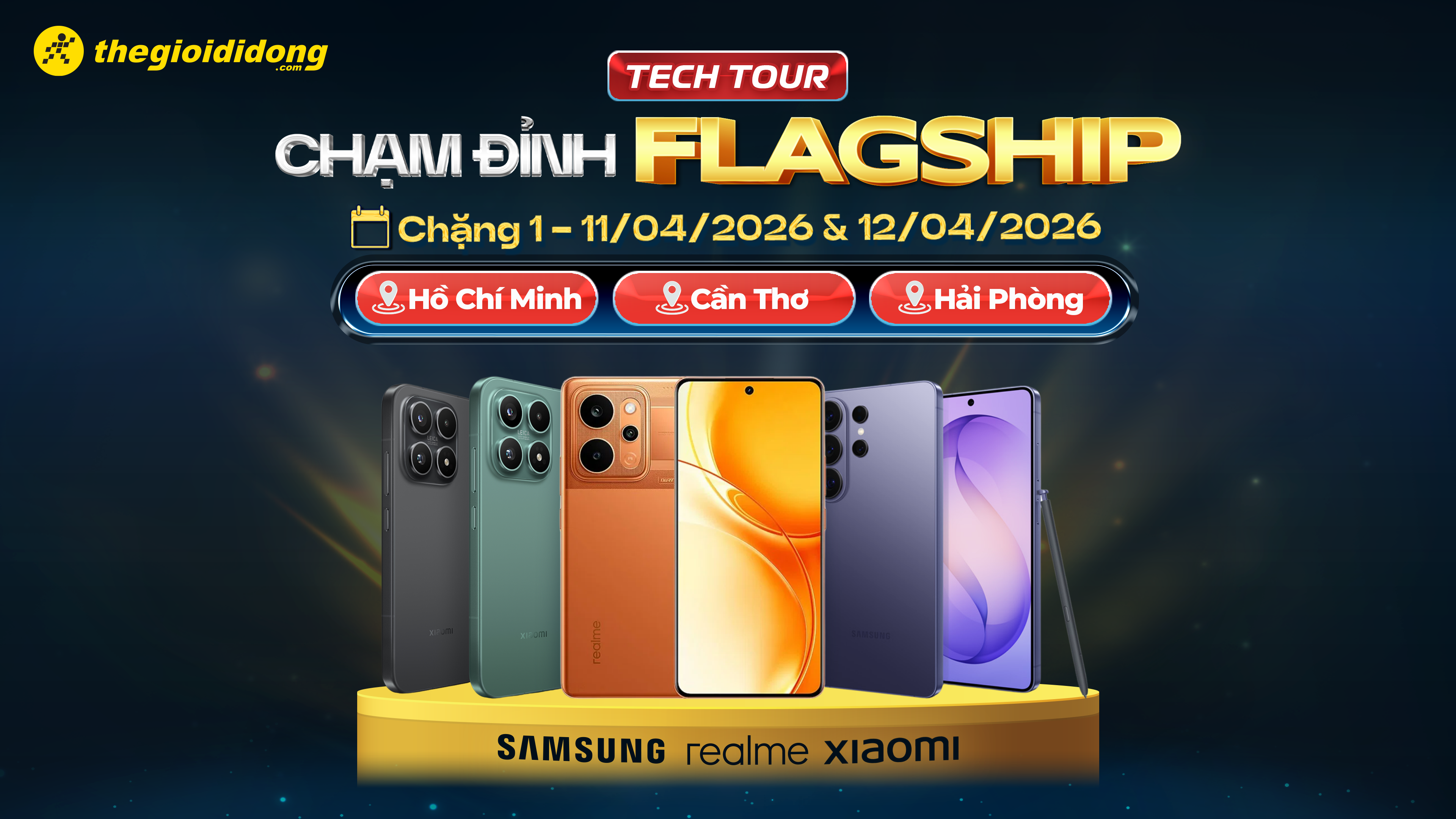 TECH TOUR – CHẠM ĐỈNH FLAGSHIP TECH TOUR – CHẠM ĐỈNH FLAGSHIP