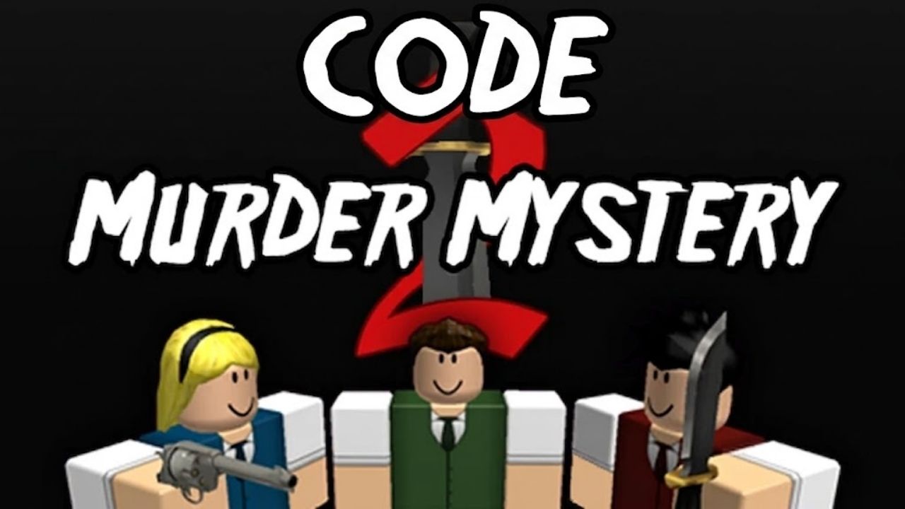 Code Murders Mystery 2 (Mm2) 06/2026 mới nhất, cách nhập code