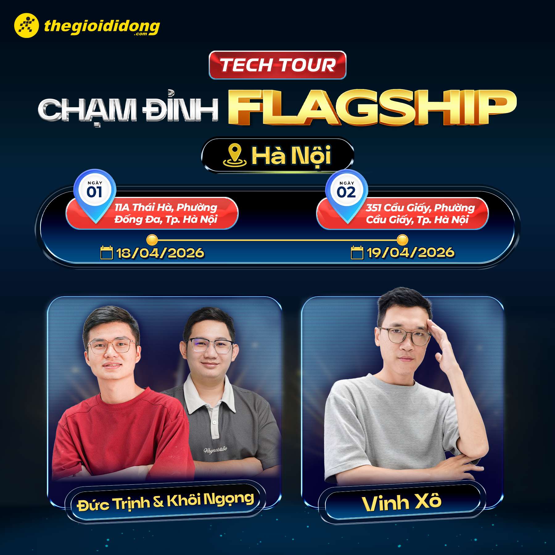 TECH TOUR - CHẠM ĐỈNH FLAGSHIP TECH TOUR - CHẠM ĐỈNH FLAGSHIP
