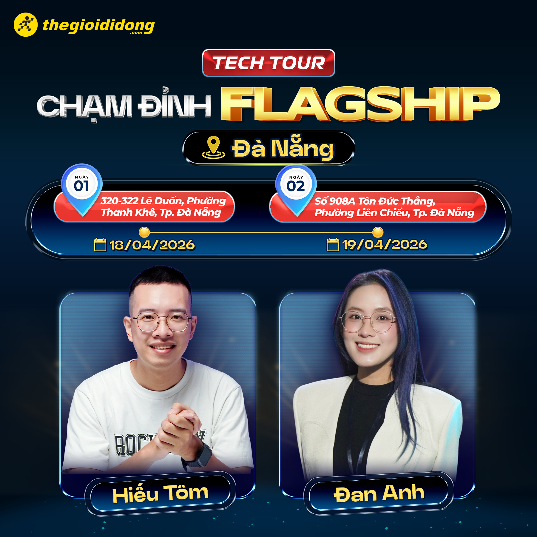 TECH TOUR - CHẠM ĐỈNH FLAGSHIP TECH TOUR - CHẠM ĐỈNH FLAGSHIP
