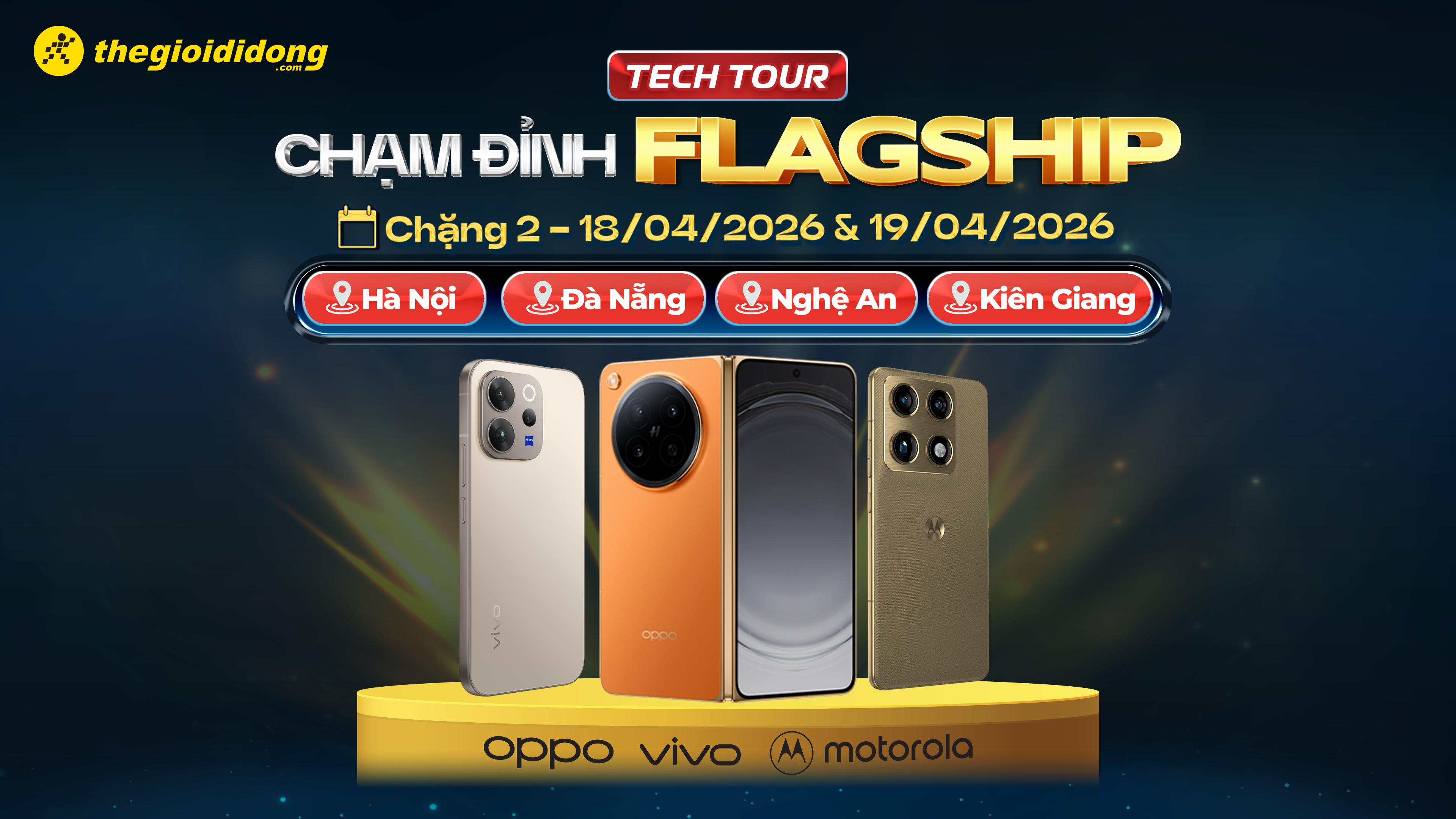 TECH TOUR - CHẠM ĐỈNH FLAGSHIP TECH TOUR - CHẠM ĐỈNH FLAGSHIP